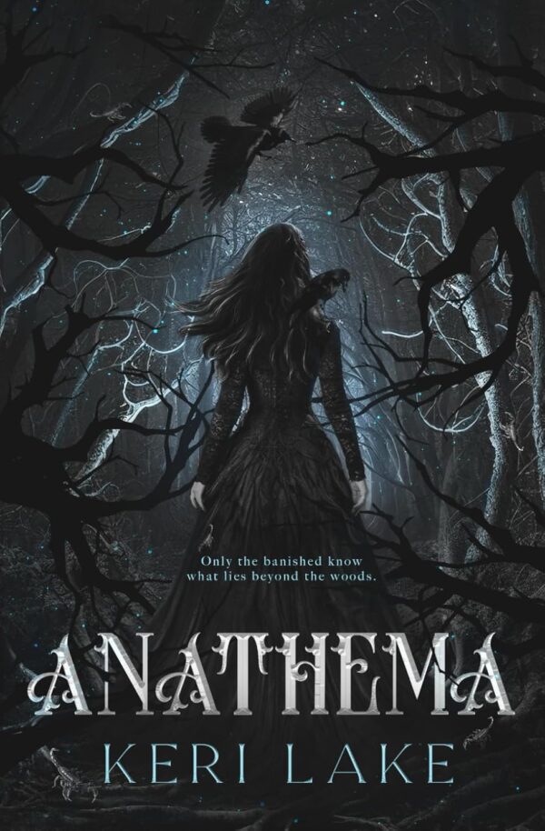 Anathema a spellbinding gothic fantasy by Keri Lake