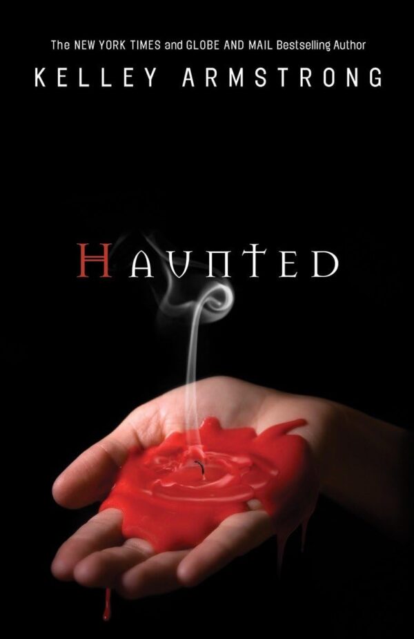 4.5/5 - Haunted: Women of the Otherworld (Book 5) by Kelly Armstrong