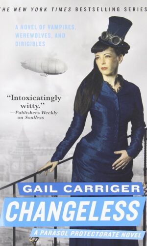 Changeless is the second book of the Parasol Protectorate series: