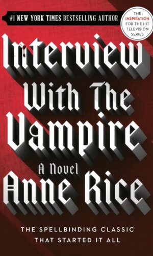 Interview with the Vampire book 1 in The Vampire Chronicles