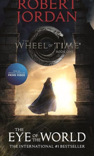 The Eye of the World Book One of The Wheel of Time